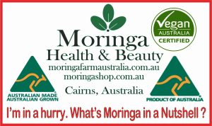 I'm in a hurry, What is Australian Grown Moringa in a Nutshell