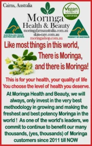 Australian Moringa Cairns, Worlds Best Moringa 2011-NOW !